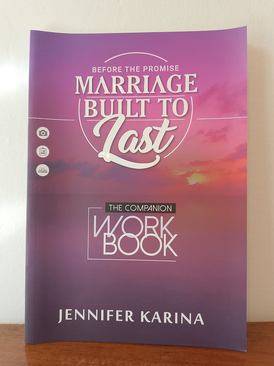 Before the Promise — Marriage Built to Last — The Companion Workbook