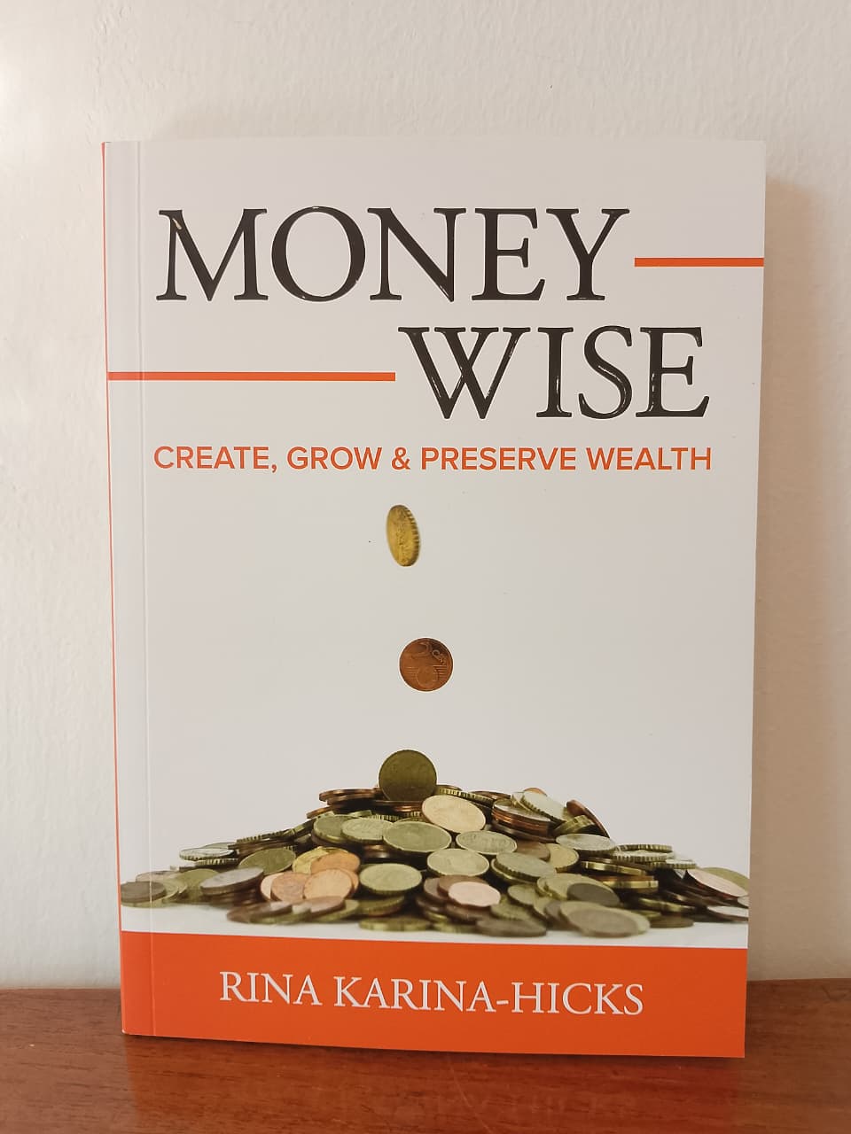 Money Wise — Create, Grow & Preserve Wealth